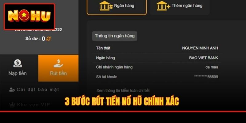 3 bước rút tiền Nổ Hũ chính xác