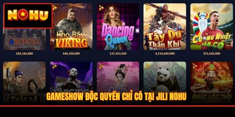 Gameshow độc quyền chỉ có tại JILI NOHU