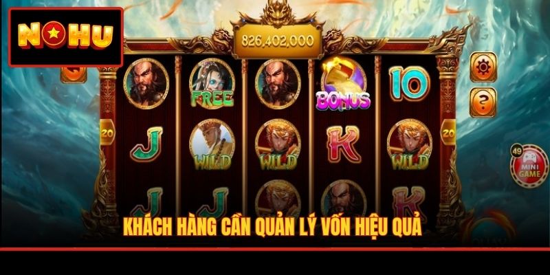 Khách hàng cần quản lý vốn hiệu quả